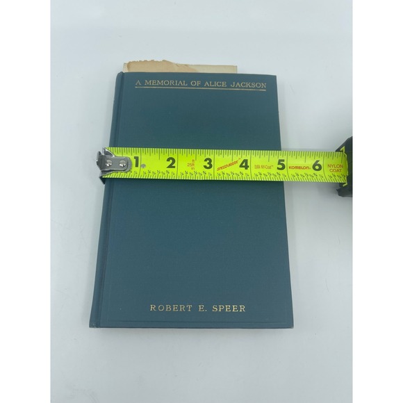 A Memorial of Alice Jackson by Robert E Speer 1906 Hardcover Illustrated - Picture 12 of 13